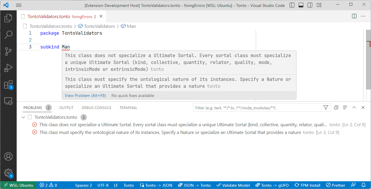 Tonto VSCode extension showing an error of the sortal should specialize ultimate sortal validator.