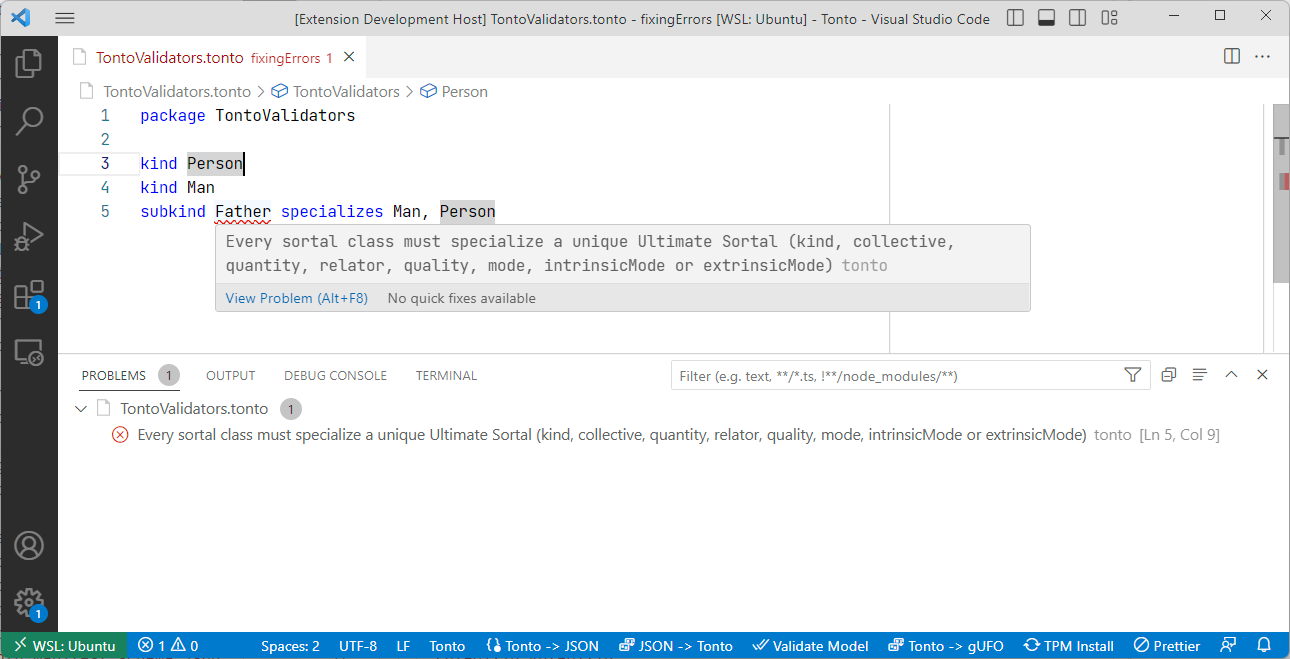 Tonto VSCode extension showing an error of the Sortal specializes Ultimate sortal validator